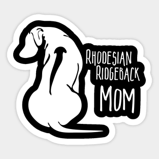 Funny Proud Rhodesian Ridgeback Mom dog lover Sticker
